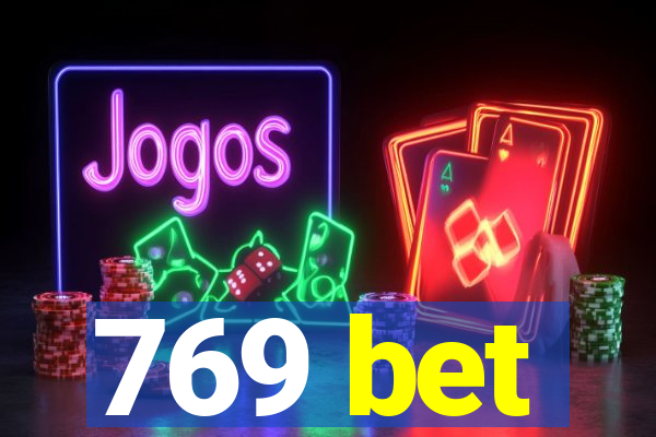 769 bet